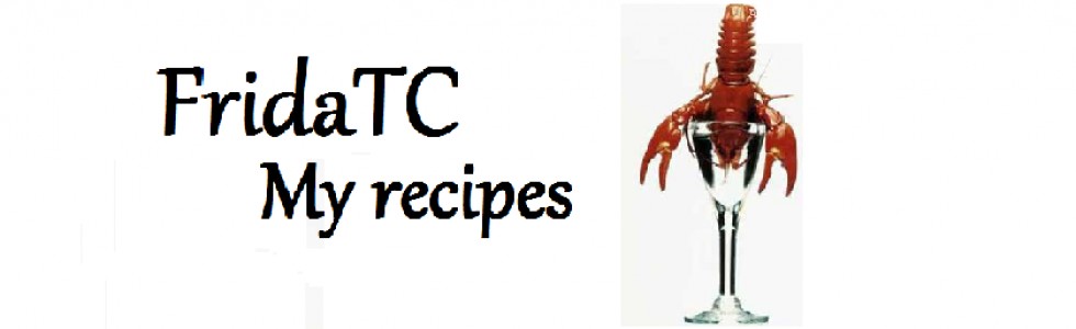 FridaTC - My own recipes