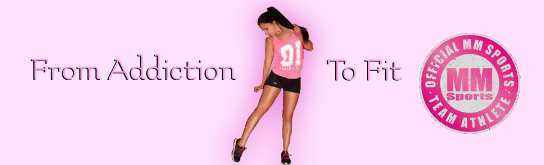 From Addiction To Fit