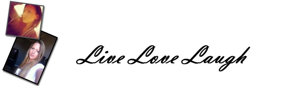 Live Love Laugh
