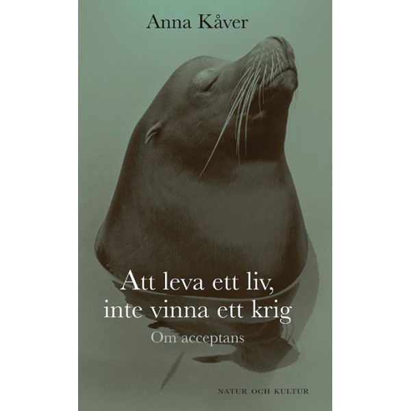 att-leva-ett-liv-inte-vinna-ett-krig