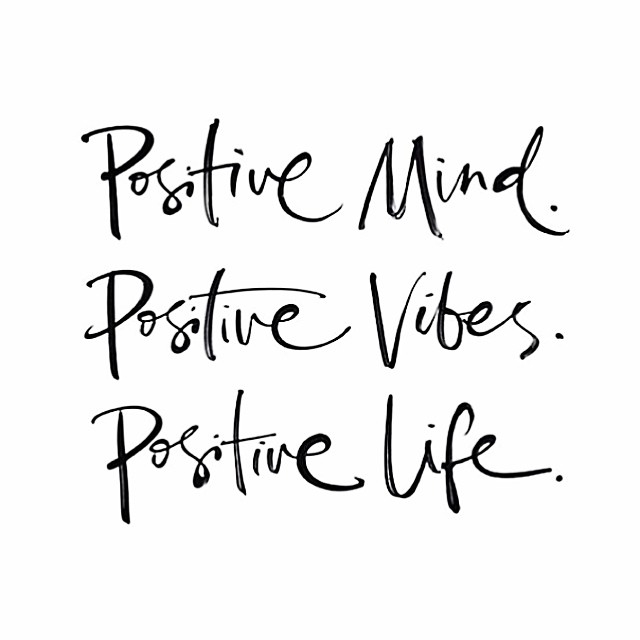95257-positive-mind-positive-vibes-positive-life